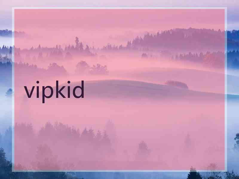 vipkid